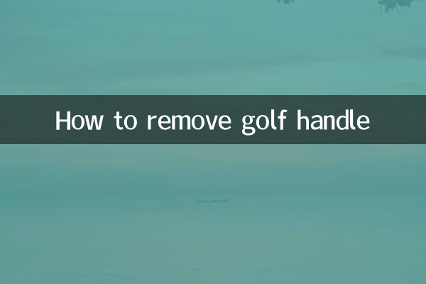 Cómo quitar el mango de golf