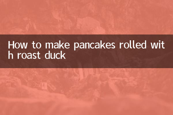 Comment faire des crêpes roulées au canard rôti