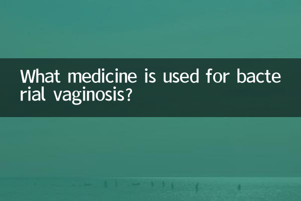 Qual medicamento é usado para vaginose bacteriana?