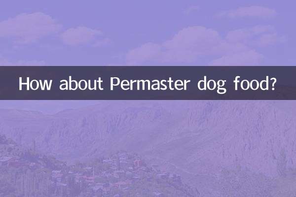 How about Permaster dog food?