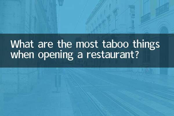 Quelles sont les choses les plus taboues lors de l’ouverture d’un restaurant ?