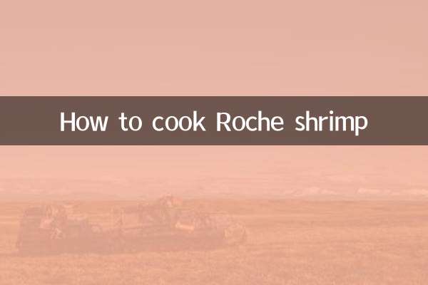 How to cook Roche shrimp