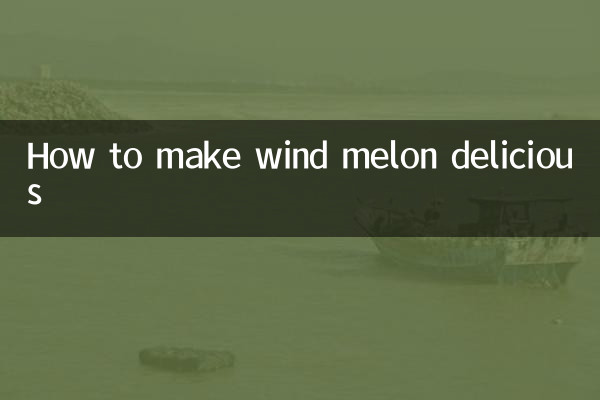 Wie man Windmelone köstlich macht