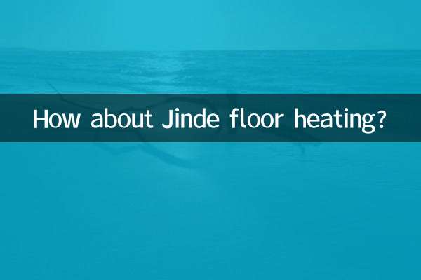 How about Jinde floor heating?