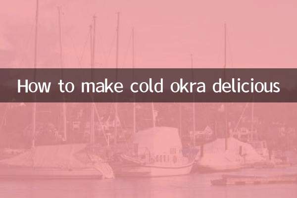 How to make cold okra delicious