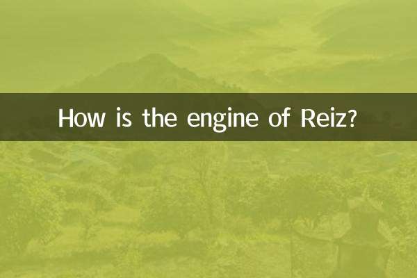 How is the engine of Reiz?