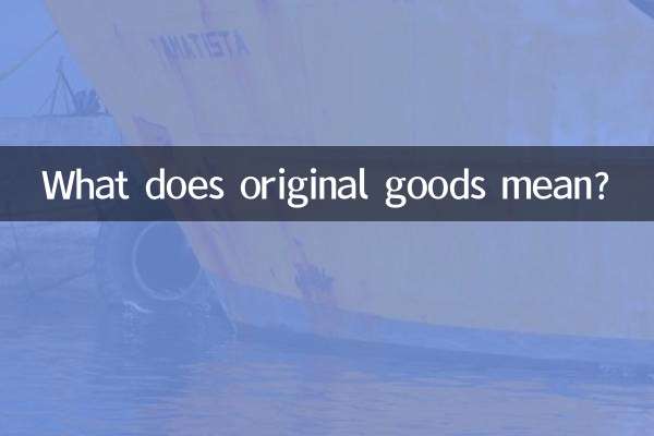 Cosa significa merce originale?