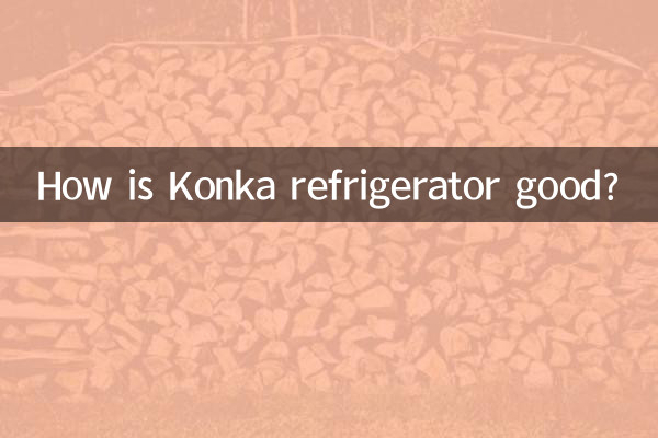 Como a geladeira Konka é boa?