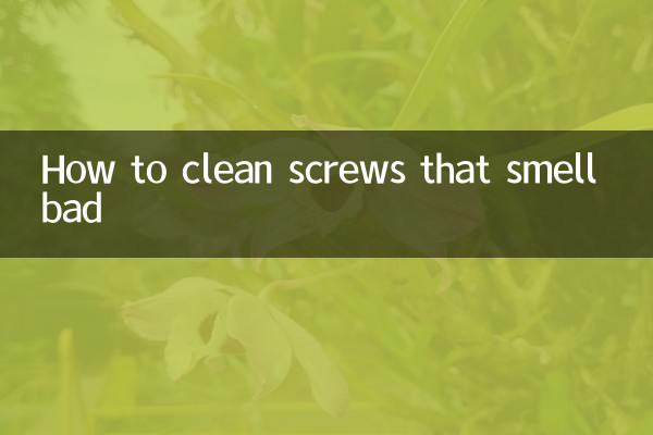 Cómo limpiar tornillos que huelen mal