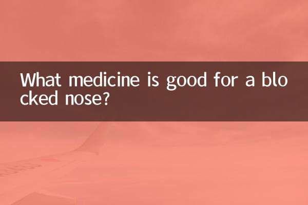 Quel médicament est bon pour un nez bouché ?