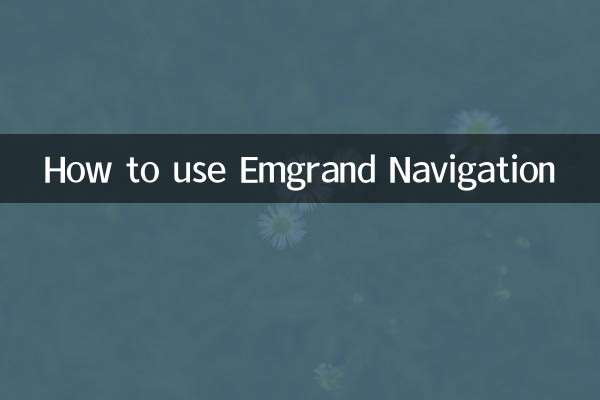 Cómo utilizar la navegación Emgrand
