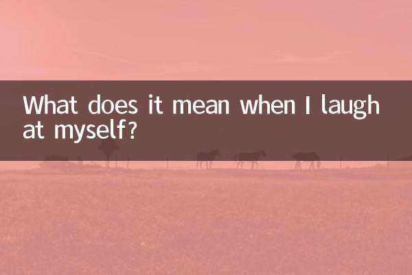 Cosa significa quando rido di me stesso?