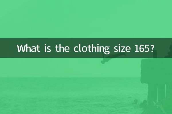 Was ist die Konfektionsgröße 165?
