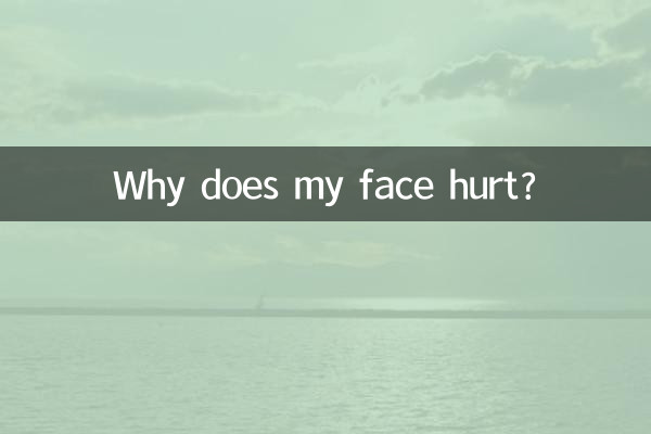Warum tut mein Gesicht weh?