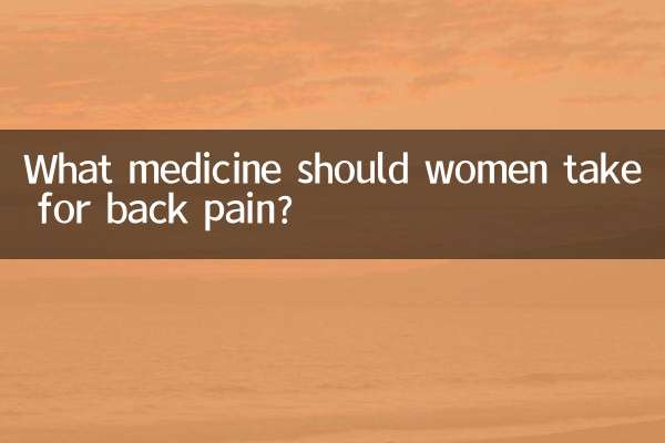Quels médicaments les femmes devraient-elles prendre contre les maux de dos ?