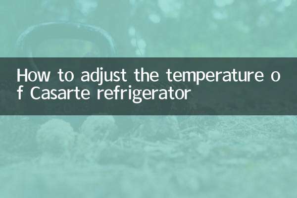 Come regolare la temperatura del frigorifero Casarte