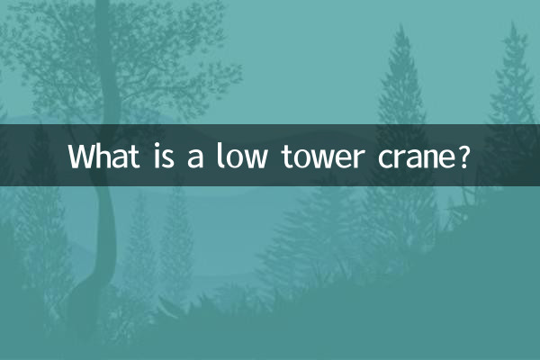 Cos'è una gru a torre bassa?