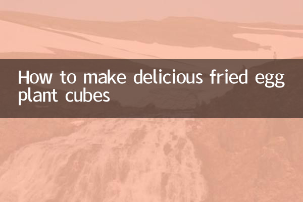 Como fazer deliciosos cubos de berinjela frita