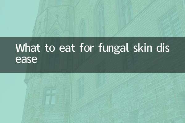What to eat for fungal skin disease