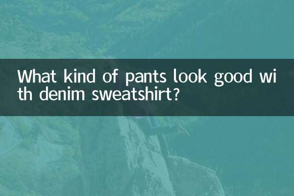 Quel genre de pantalon va bien avec un sweat-shirt en jean ?