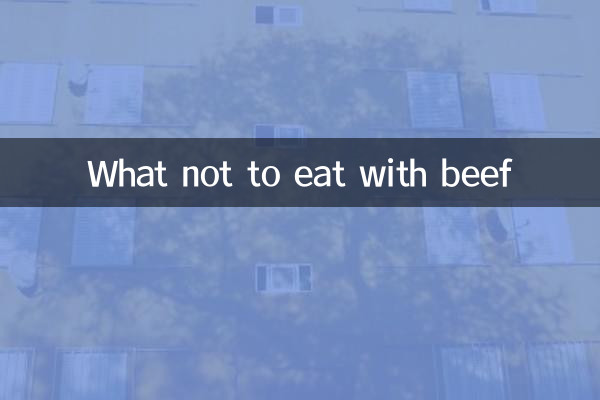 What not to eat with beef
