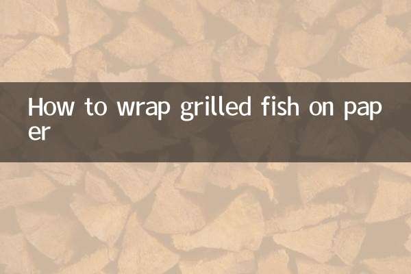 How to wrap grilled fish on paper