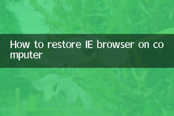 How to restore IE browser on computer