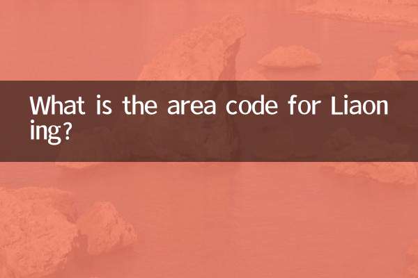 Quel est l'indicatif régional de Liaoning?
