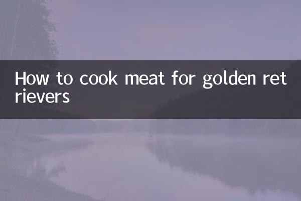 How to cook meat for golden retrievers