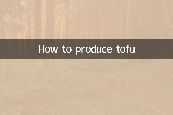 Comment produire du tofu