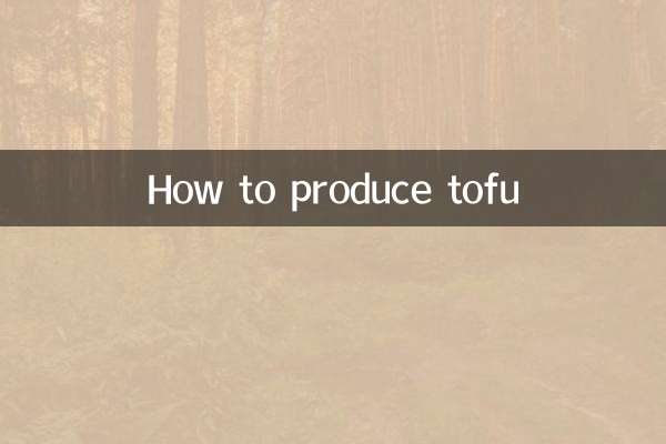 Comment produire du tofu