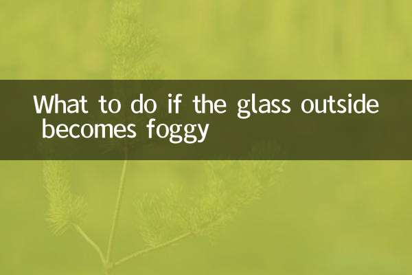 Que faire si le verre à l'extérieur devient brumeux