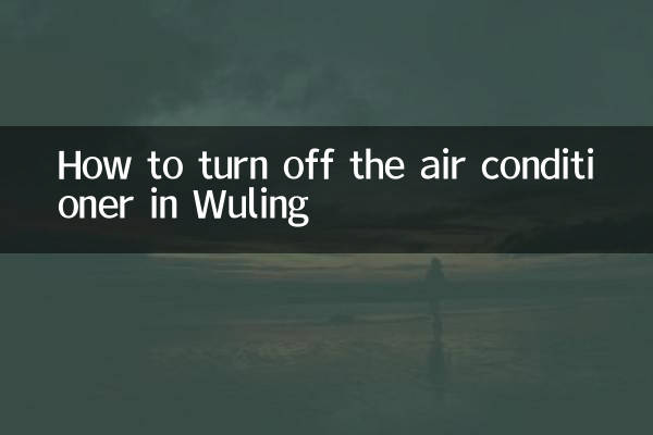 Cómo apagar el aire acondicionado en Wuling