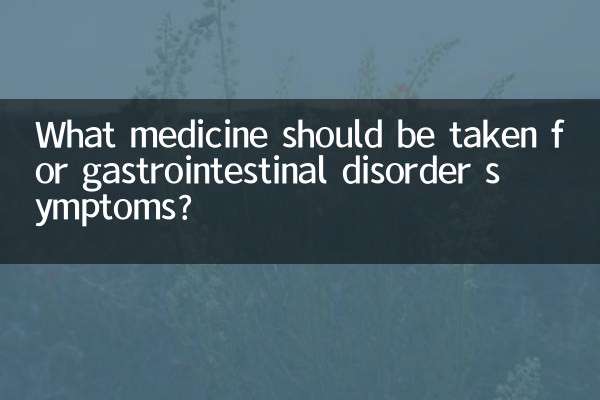 Welche Medikamente sollten bei Symptomen einer Magen-Darm-Störung eingenommen werden?