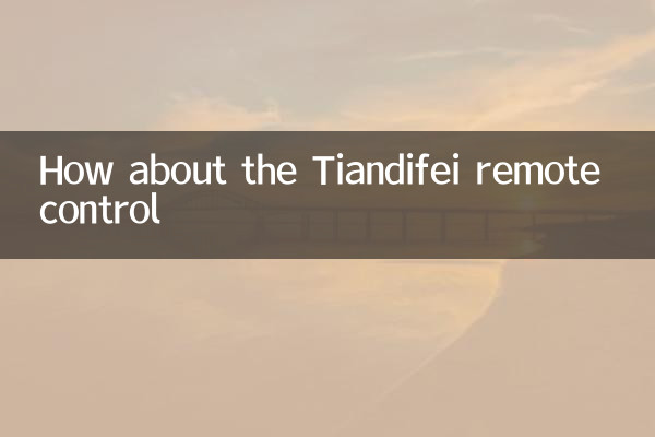 ¿Qué tal el control remoto de Tiandifei?