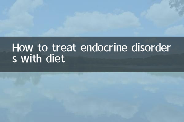 غذا کے ساتھ اینڈوکرائن عوارض کا علاج کیسے کریں