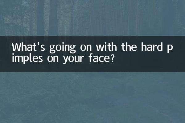 What's going on with the hard pimples on your face?