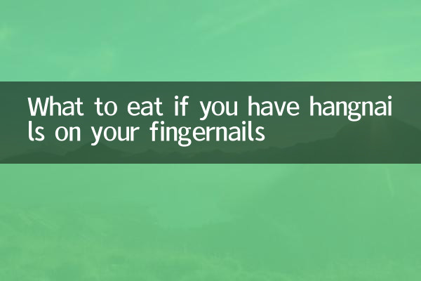 What to eat if you have hangnails on your fingernails