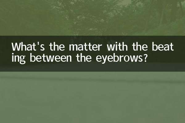 Quel est le problème avec les battements entre les sourcils ?