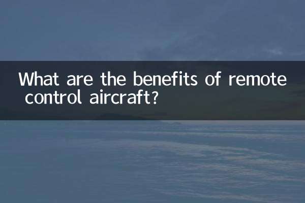 مزایای هواپیماهای کنترل از راه دور چیست؟