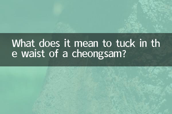 O que significa dobrar a cintura de um cheongsam?