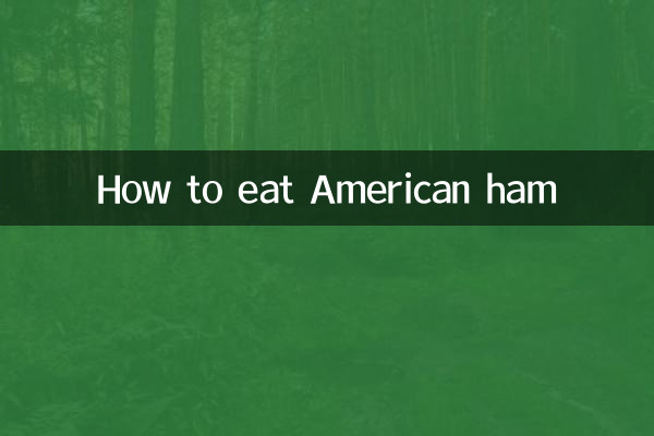 Como comer presunto americano