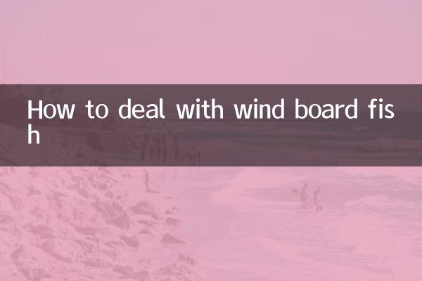 Como lidar com peixes windboard