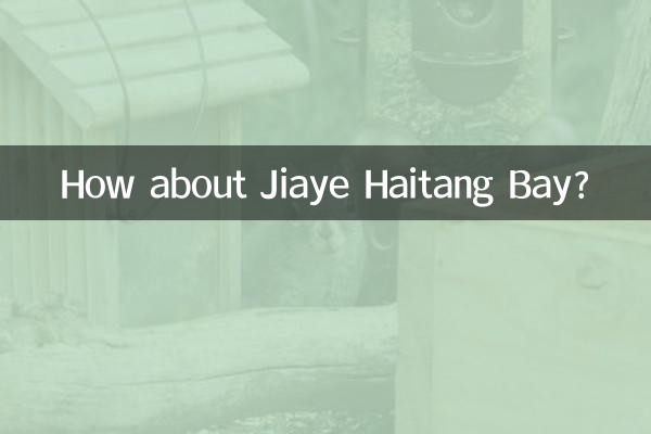 خلیج جیای هایتانگ چطور؟