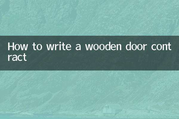 How to write a wooden door contract