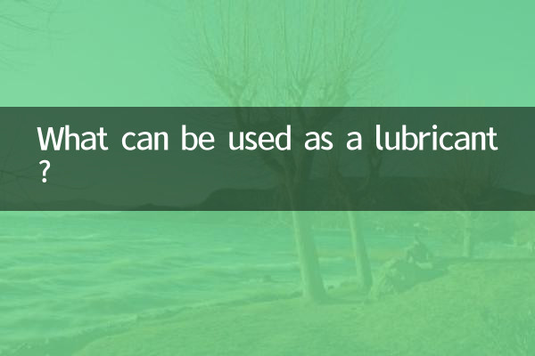 Que peut-on utiliser comme lubrifiant ?