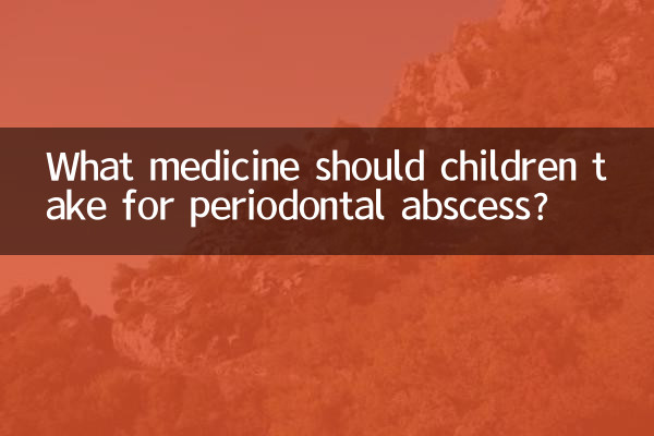 ¿Qué medicamento deben tomar los niños para el absceso periodontal?
