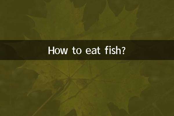 Comment manger du poisson ?