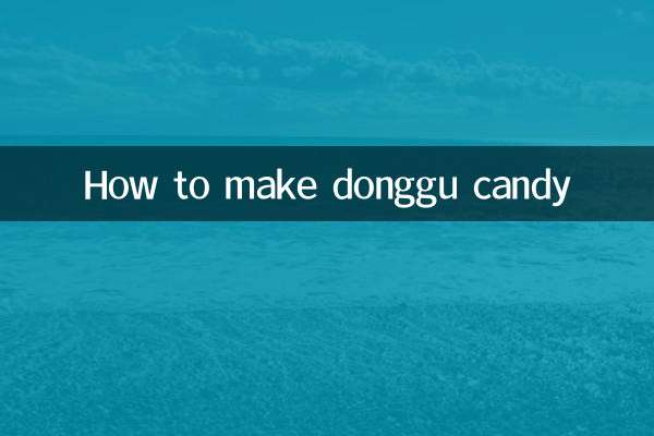 Cómo hacer dulces donggu