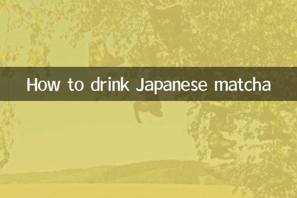 How to drink Japanese matcha